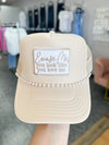 Excuse Me Trucker Hat