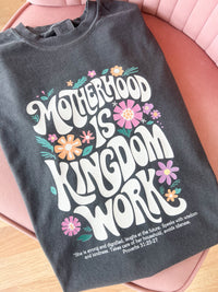 Motherhood Is Kingdom Work Floral Graphic Tee | Tshirt Bar