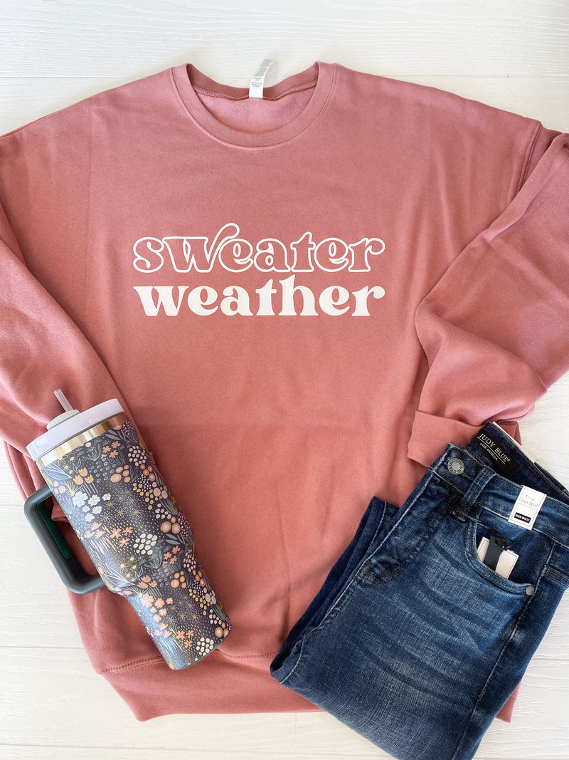 Sweater Weather Super Soft Graphic Tee Sweatshirt