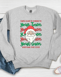 Santa Is Coming To Custom Town Graphic Tee | Build Your Own Tshirt Bar