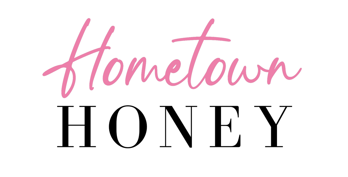 Hometown Honey Hometown Honey