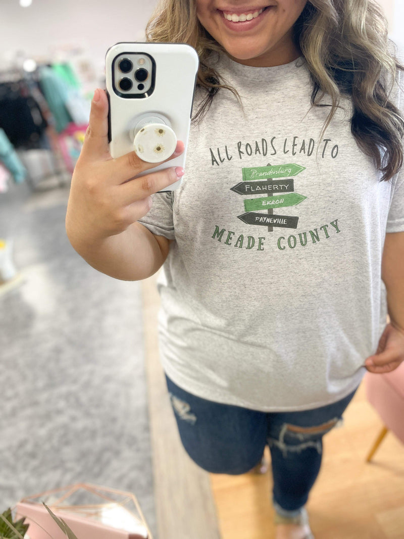 All Roads Lead To Meade County Graphic Tee / In Stock